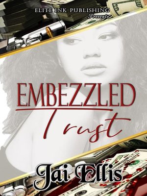 cover image of Embezzled Trust